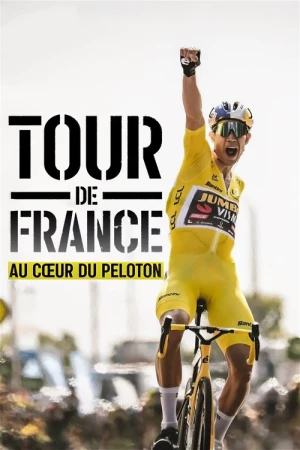  Tour de France : Au cœur du peloton - Saison 3 affiche 