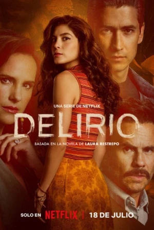  Delirio - Saison 1 affiche 
