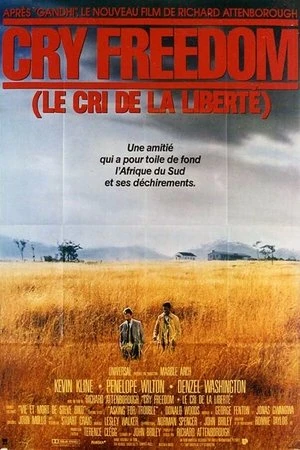 Cry Freedom - Le cri de la liberté affiche 