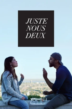  Juste nous deux - Saison 1 affiche 