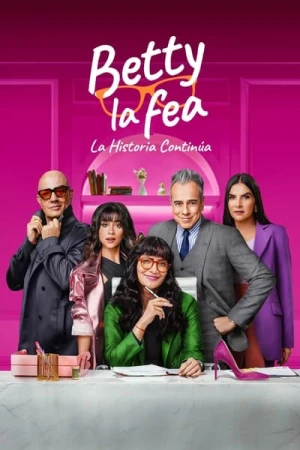  Betty la Fea : L'histoire continue - Saison 1 affiche 