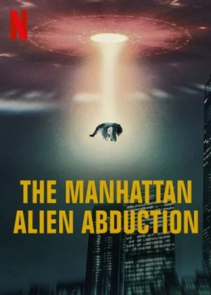 Regarder Enlèvement Extraterrestre à Manhattan - Saison 1 en streaming complet
