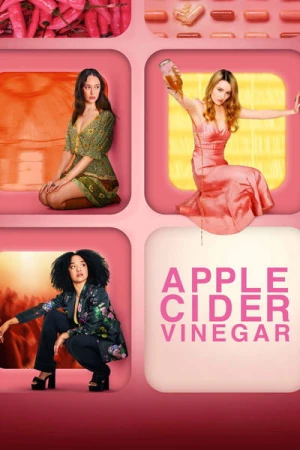  Apple Cider Vinegar - Saison 1 affiche 