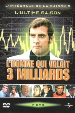  L'Homme qui valait 3 milliards - Saison 5 affiche 