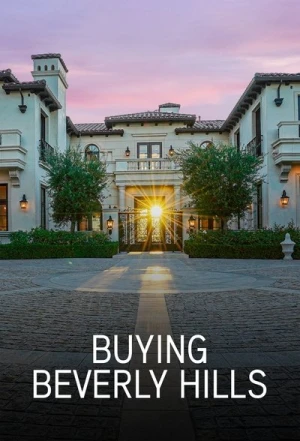Regarder Buying Beverly Hills - Saison 2 en streaming complet