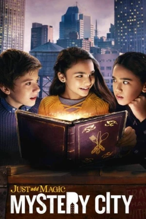  Just Add Magic: Mystery City - Saison 1 affiche 