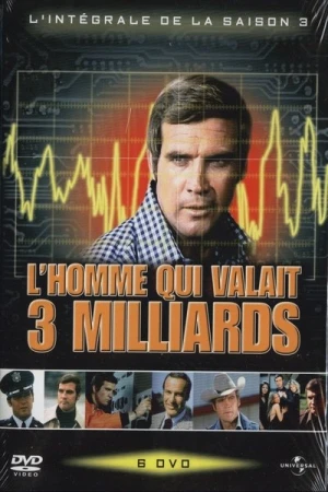  L'Homme qui valait 3 milliards - Saison 3 affiche 