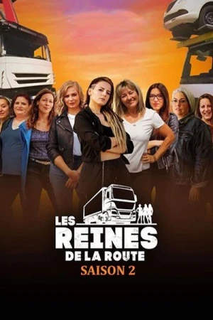 Regarder Les Reines de la Route - Saison 2 en streaming complet