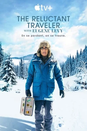  The Reluctant Traveler With Eugene Levy - Saison 1 affiche 