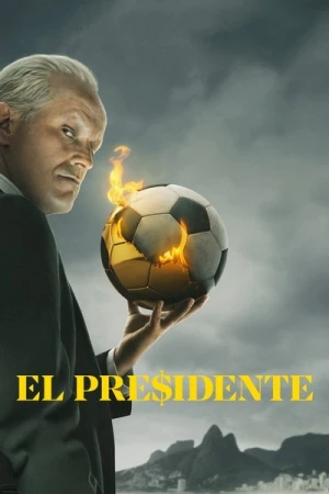 El Presidente - Saison 2 affiche 