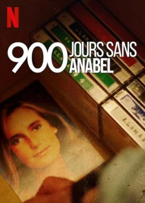 Regarder 900 jours sans Anabel - Saison 1 en streaming complet