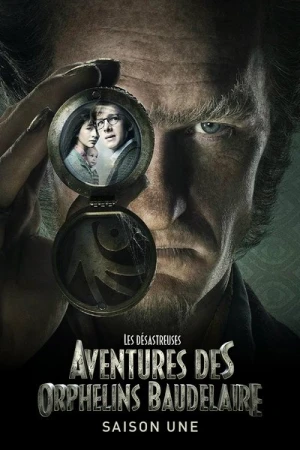  Les désastreuses aventures des orphelins Baudelaire - Saison 1 affiche 