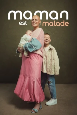 Regarder Maman est malade - Saison 1 en streaming complet