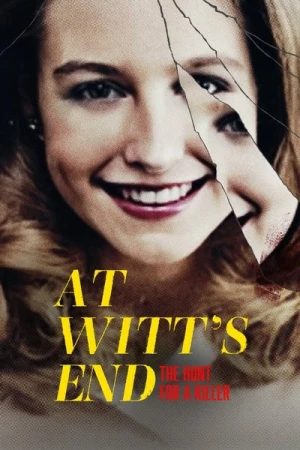 Regarder At Witt's End: The Hunt for a Killer - Saison 1 en streaming complet