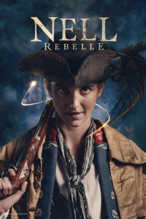  Nell rebelle - Saison 1 affiche 