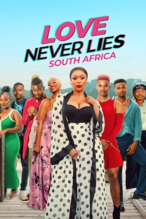  Love Never Lies: South Africa - Saison 1 affiche 