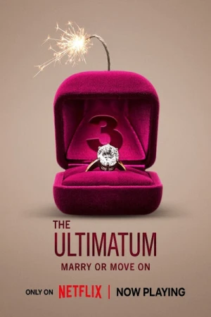  L'Ultimatum : On se marie ou c'est fini - Saison 3 affiche 
