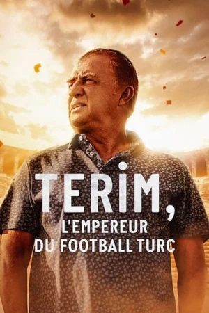 Regarder Terim, l'empereur du football turc - Saison 1 en streaming complet