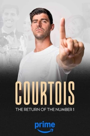 Regarder Courtois, the Return of the Number 1 - Saison 1 en streaming complet