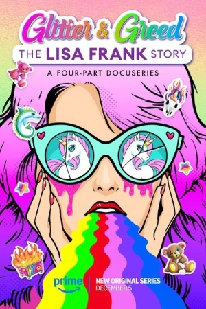 Regarder Glitter and Greed: The Lisa Frank Story - Saison 1 en streaming complet