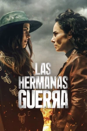  Deux sœurs nommées Guerra - Saison 1 affiche 