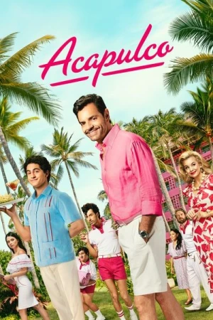  Acapulco - Saison 3 affiche 