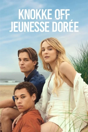  Knokke Off : Jeunesse dorée - Saison 2 affiche 